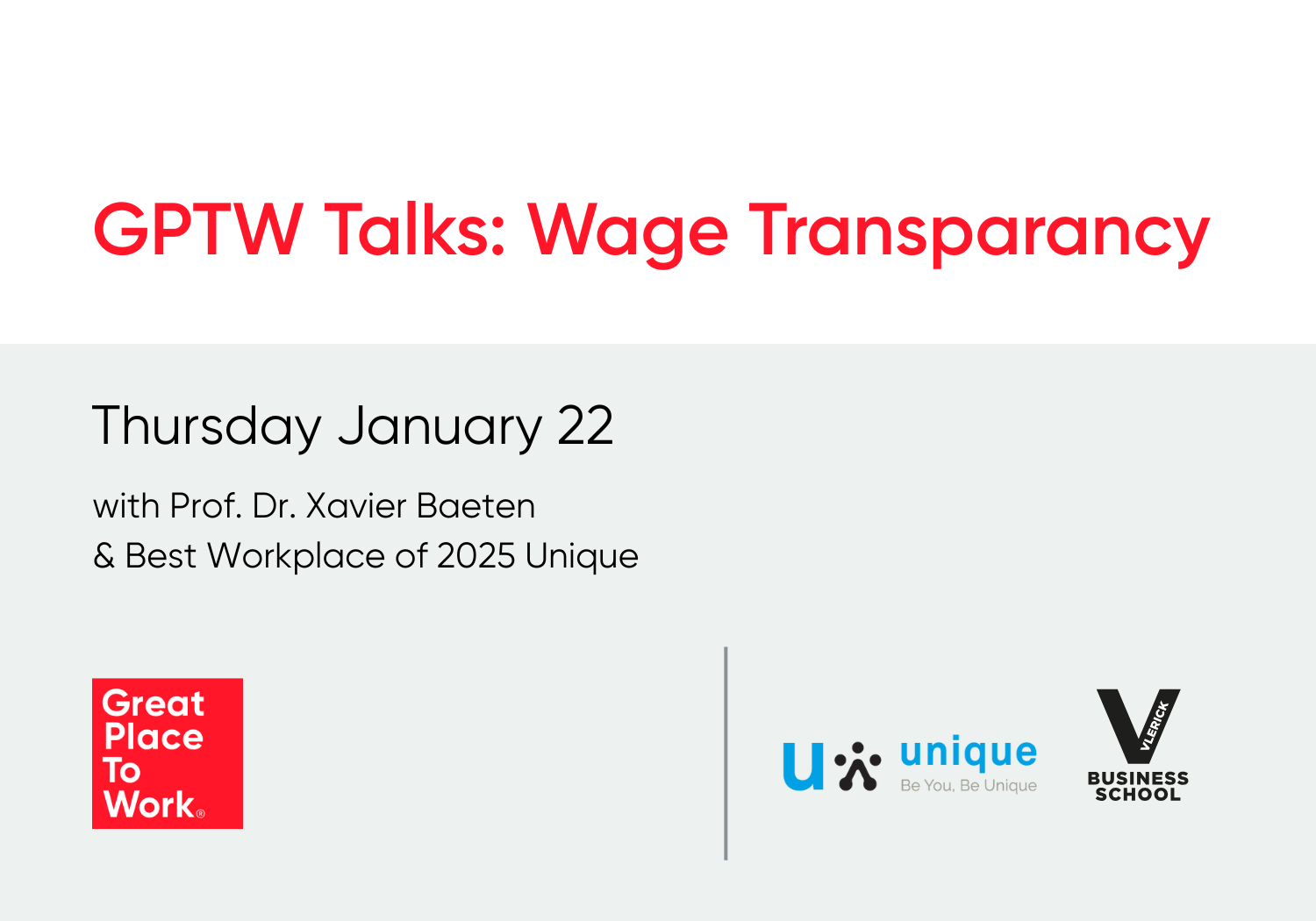 GPTW Talks - Wage Transparency with Prof. Dr. Xavier Baeten and Unique