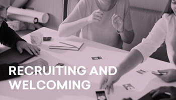 recruiting and welcoming